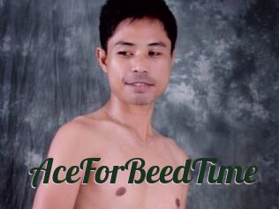 AceForBeedTime