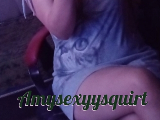 Amysexyysquirt