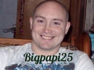 Bigpapi25