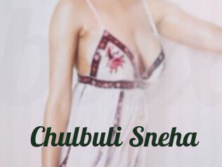 Chulbuli_Sneha