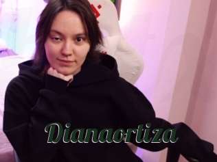 Dianaortiza