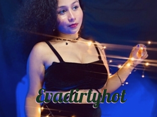 Evadirtyhot
