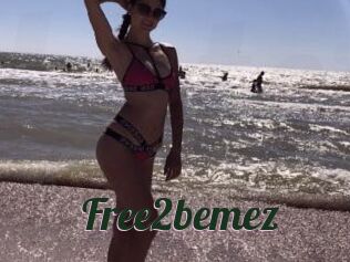 Free2bemez