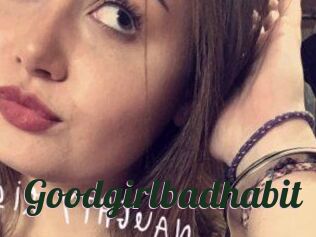 Goodgirlbadhabit