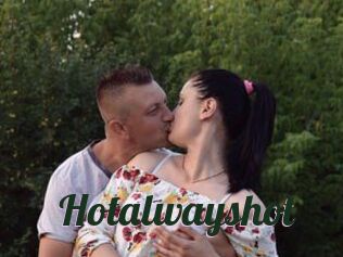 Hotalwayshot