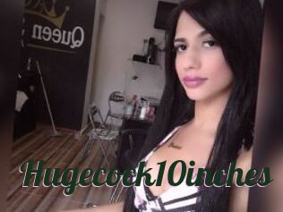 Hugecock10inches