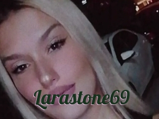 Larastone69