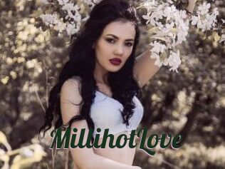 MillihotLove