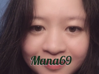 Mana69