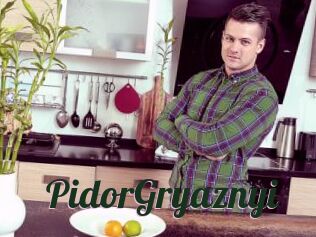PidorGryaznyi