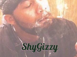 ShyGizzy