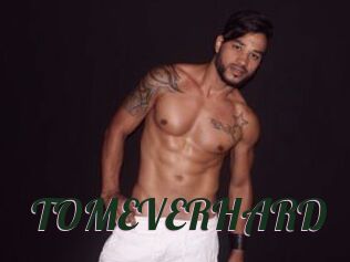TOMEVERHARD