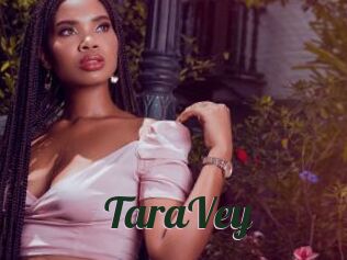 TaraVey