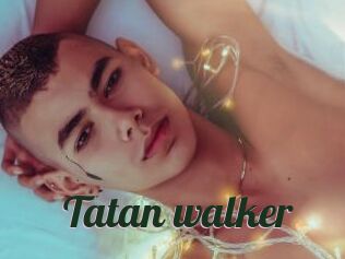 Tatan_walker
