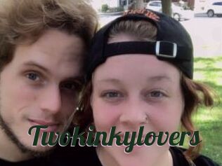 Twokinkylovers