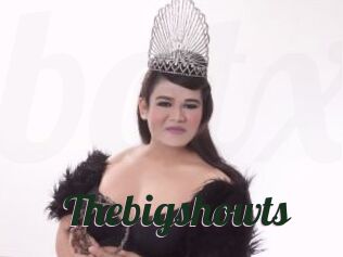 Thebigshowts