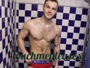 Touchmepleasex