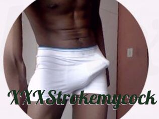 XXXStrokemycock